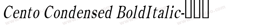 Cento Condensed BoldItalic字体转换